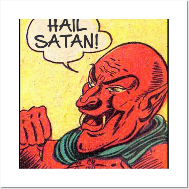 Hail Satan - Vintage Comic Design Style Wall Art by DankFutura